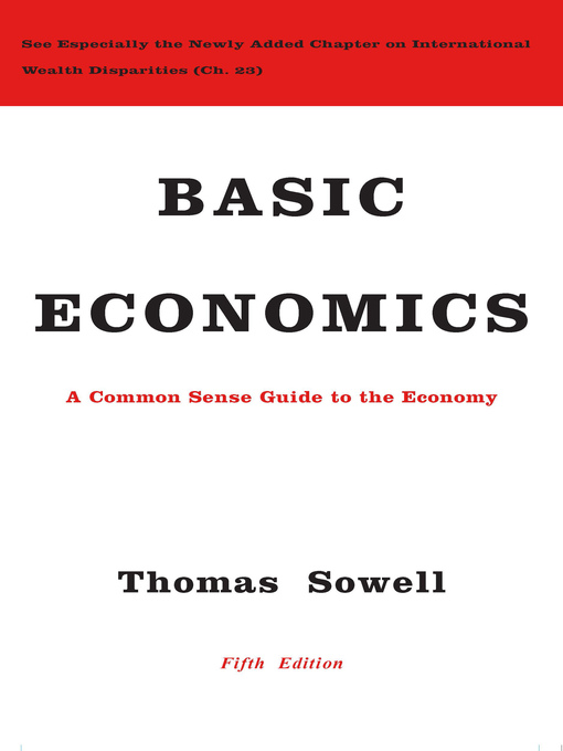 Title details for Basic Economics by Thomas Sowell - Wait list
